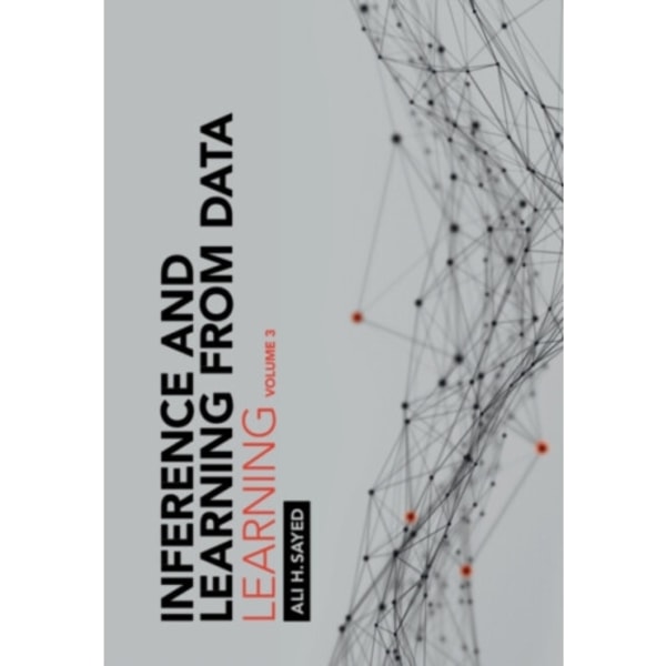 Inference and Learning from Data: Volume 3 (inbunden, eng)