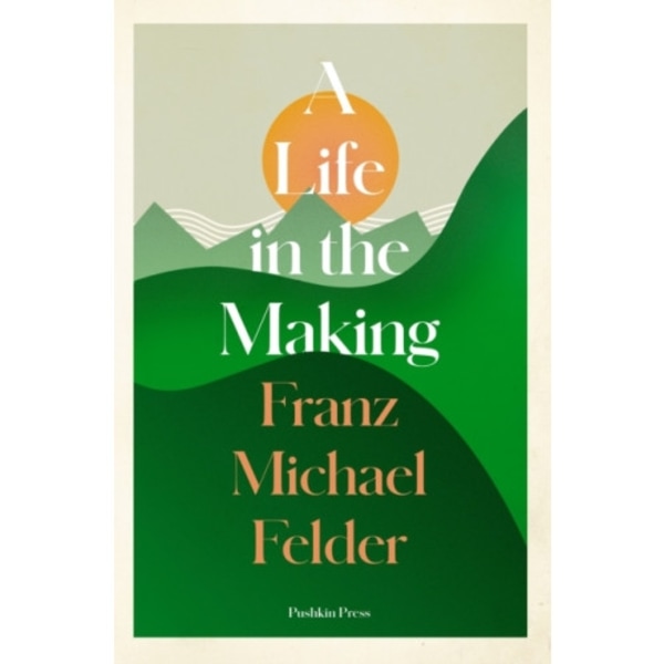 A Life in the Making (häftad, eng)