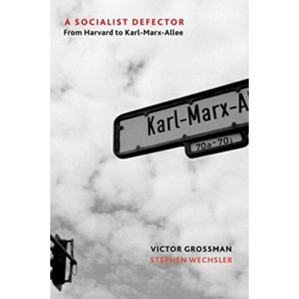 A Socialist Defector (häftad, eng)
