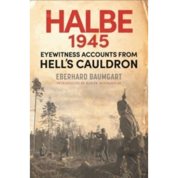 The Battle of Halbe, 1945 (inbunden, eng)