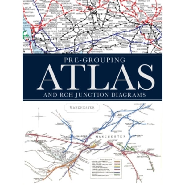 Pre-Grouping Atlas and RCH Junction Diagrams (inbunden, eng)