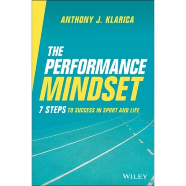 The Performance Mindset (häftad, eng)