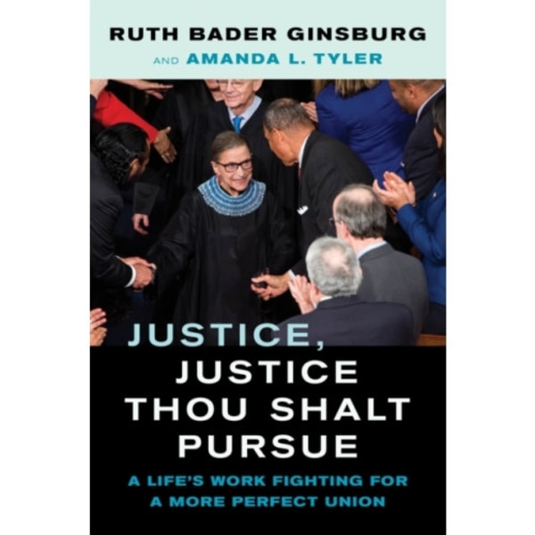 Justice, Justice Thou Shalt Pursue (inbunden, eng)