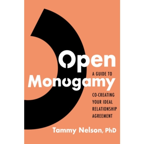 Open Monogamy (häftad, eng)