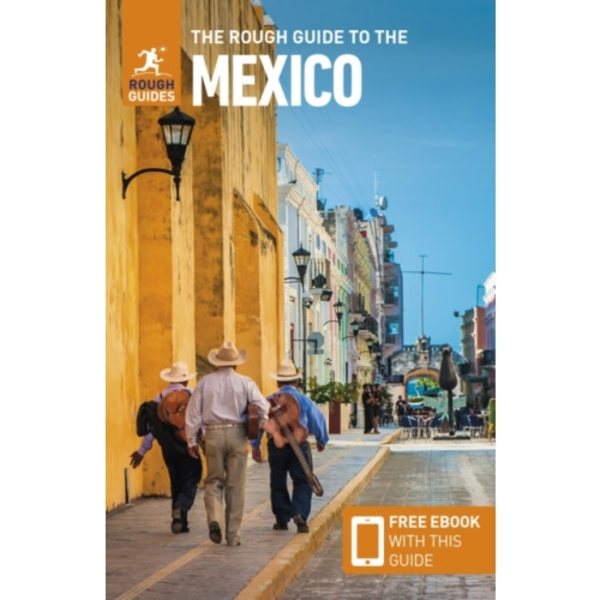 The Rough Guide to Mexico: Travel Guide with eBook (häftad, eng)