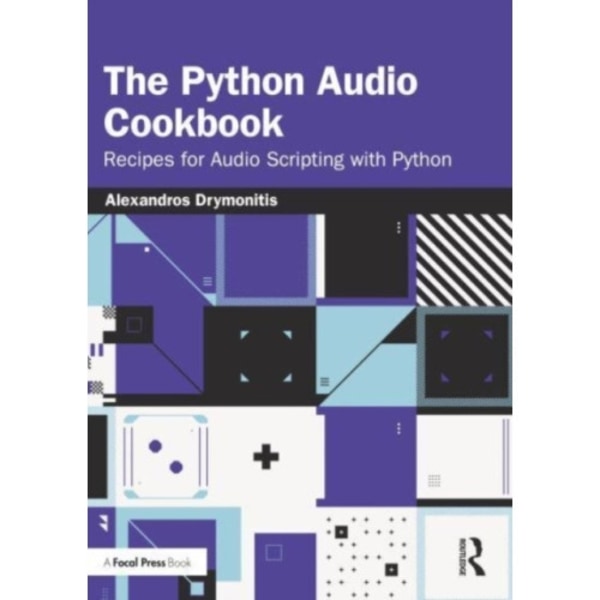 The Python Audio Cookbook (häftad, eng)