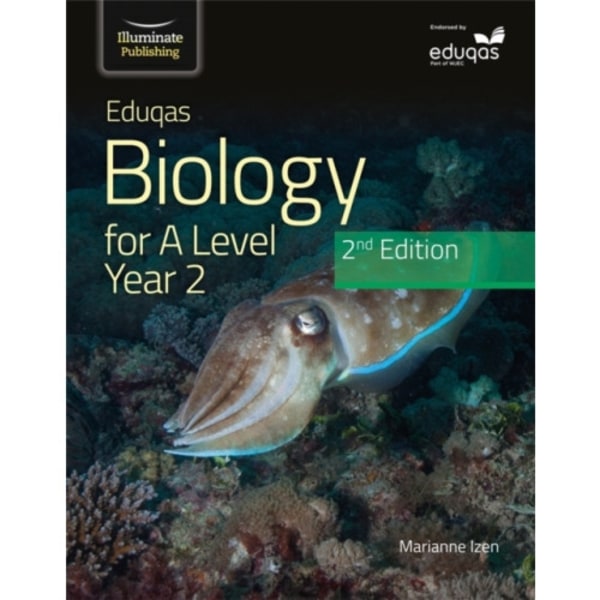 Eduqas Biology For A Level Yr 2 Student Book: 2nd Edition (häftad, eng)