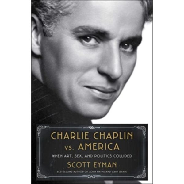 Charlie Chaplin vs. America (inbunden, eng)