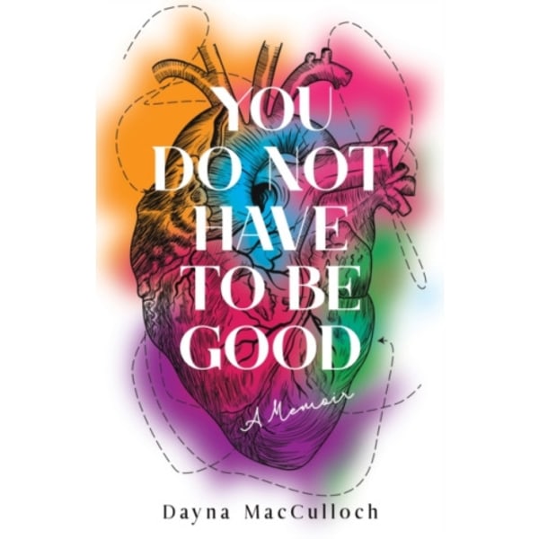 You Do Not Have to Be Good (häftad, eng)