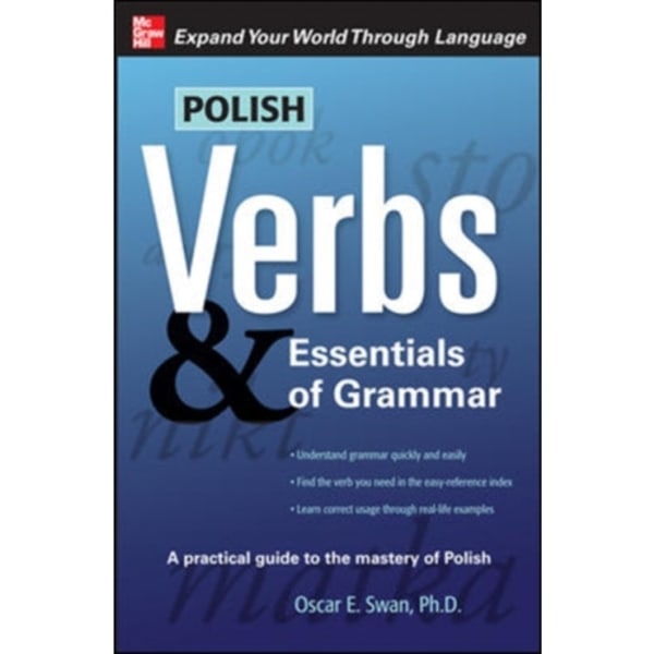 Polish Verbs & Essentials of Grammar, Second Edition (häftad, eng)