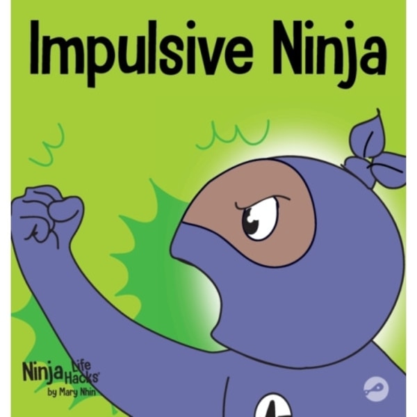 Impulsive Ninja (inbunden, eng)