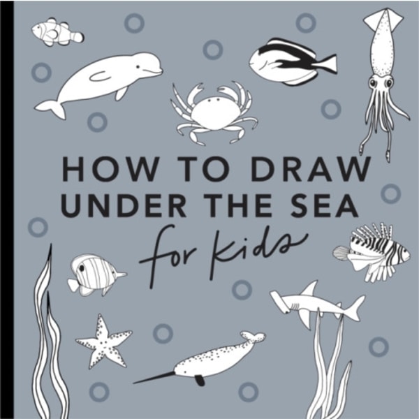 Under the Sea: How to Draw Books for Kids (häftad, eng)