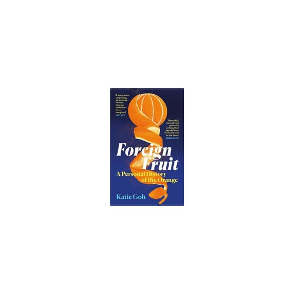 Foreign Fruit (inbunden, eng)