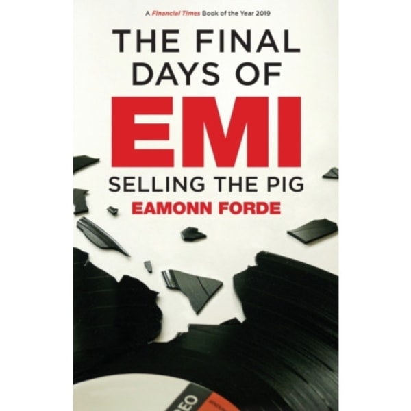 The Final Days of EMI (häftad, eng)