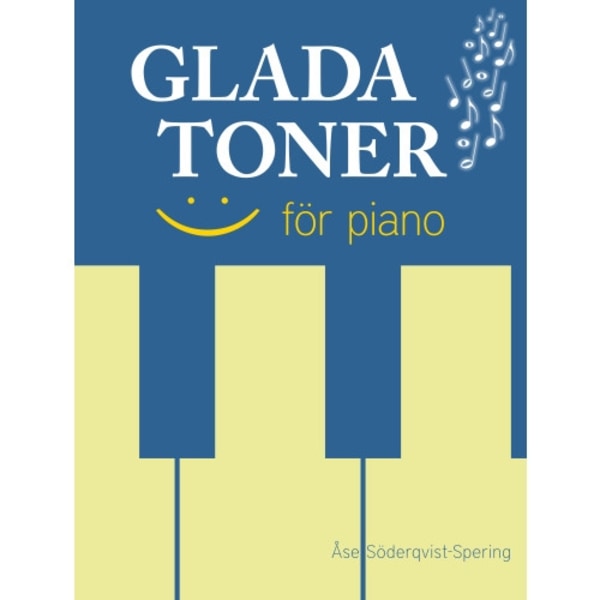 Glada toner för piano (häftad)