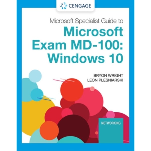 Microsoft 365 Modern Desktop Administrator Guide to Exam MD-100 (häftad, eng)