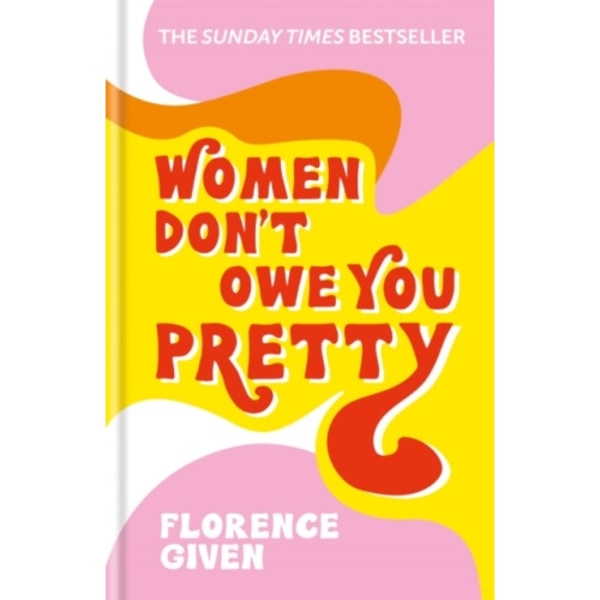 Women Don't Owe You Pretty (inbunden, eng)