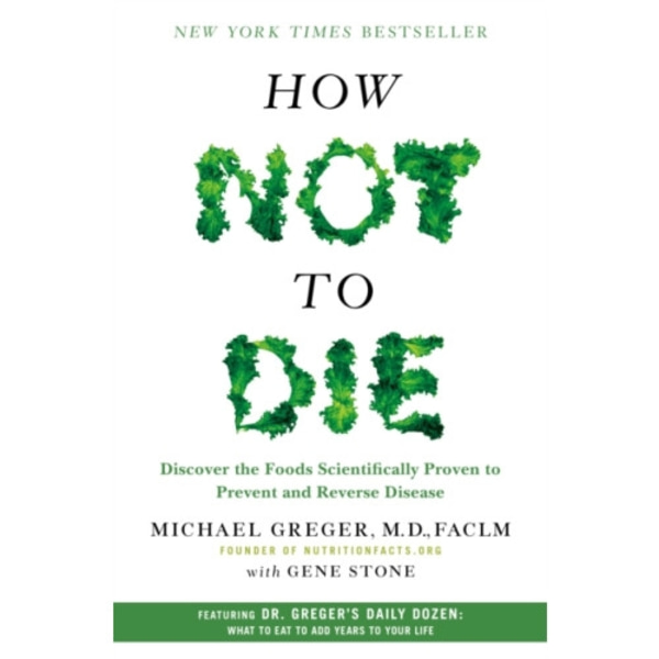 How Not to Die (inbunden, eng)