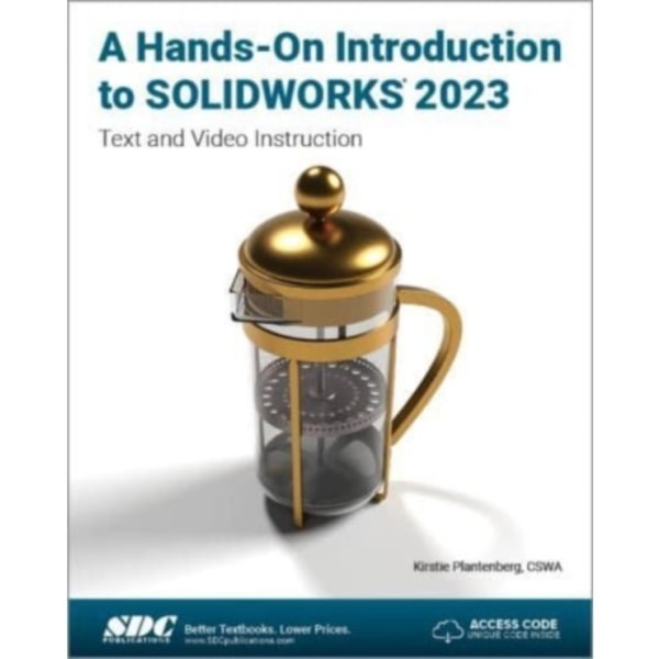 A Hands-On Introduction to SOLIDWORKS 2023 (häftad, eng)