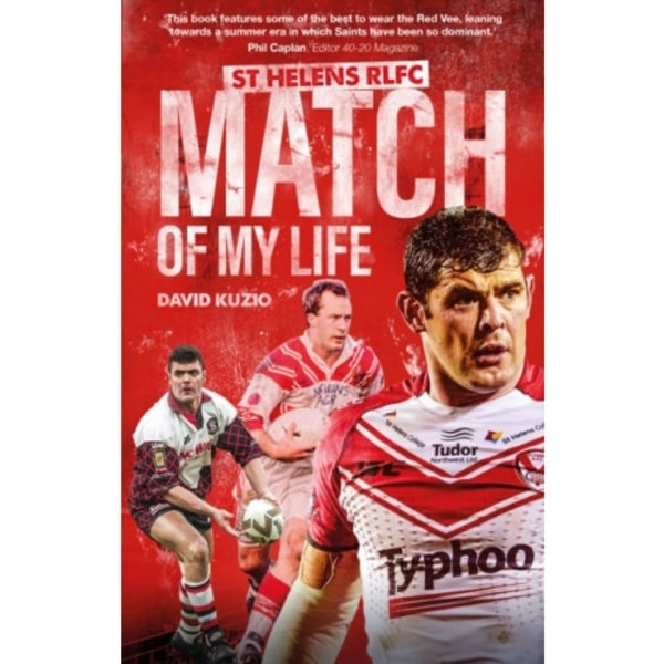 St Helens Match of My Life (häftad, eng)