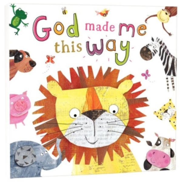 God Made Me This Way (bok, board book, eng)