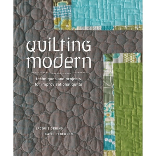 Quilting Modern (häftad, eng)