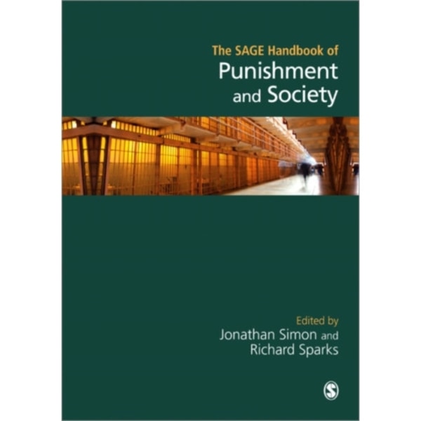 The SAGE Handbook of Punishment and Society (inbunden, eng)