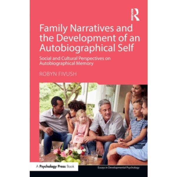 Family Narratives and the Development of an Autobiographical Self (häftad, eng)
