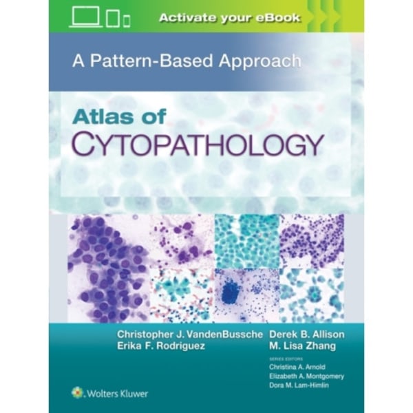 Atlas of Cytopathology: A Pattern Based Approach (inbunden, eng)