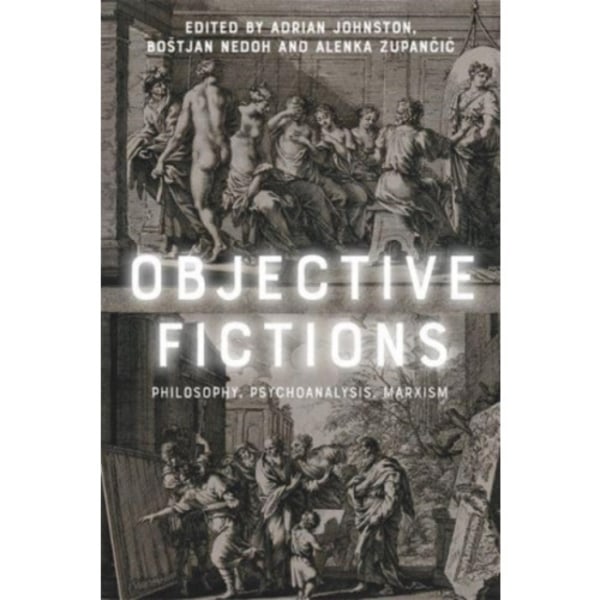 Objective Fictions (häftad, eng)