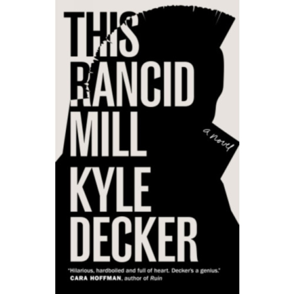 This Rancid Mill (häftad, eng)