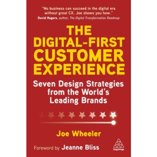 The Digital-First Customer Experience (häftad, eng)