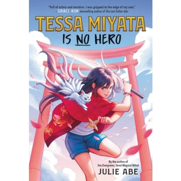 Tessa Miyata Is No Hero (inbunden, eng)