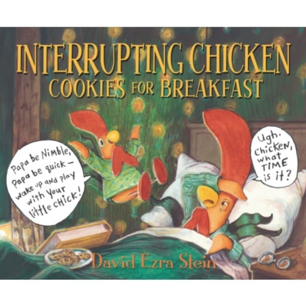 Interrupting Chicken: Cookies for Breakfast (inbunden, eng)