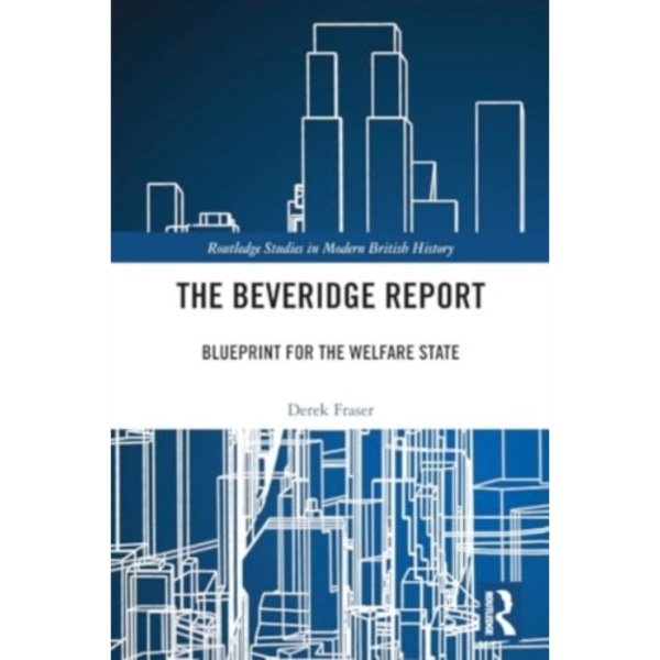 The Beveridge Report (häftad, eng)