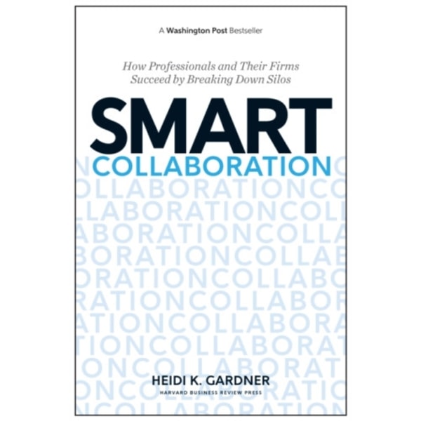 Smart Collaboration (inbunden, eng)