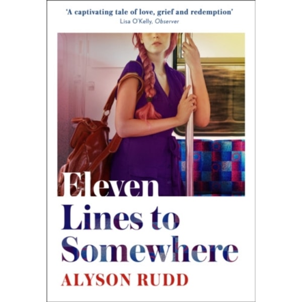 Eleven Lines to Somewhere (inbunden, eng)