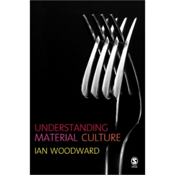 Understanding Material Culture (häftad, eng)