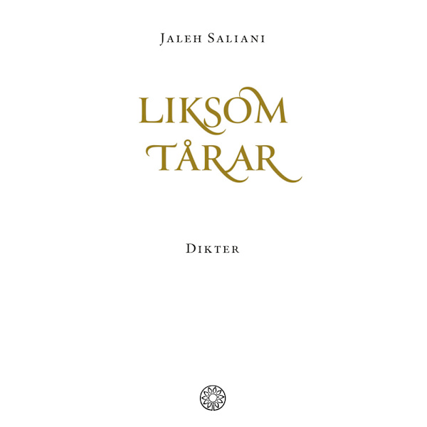 Liksom tårar (inbunden)