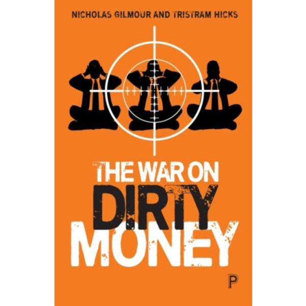 The War on Dirty Money (häftad, eng)