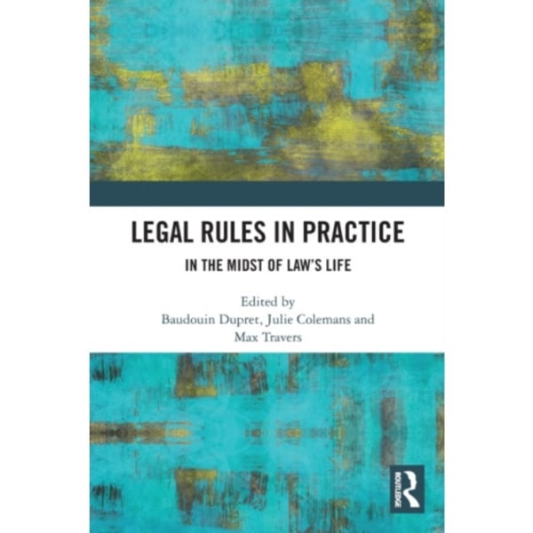 Legal Rules in Practice (häftad, eng)