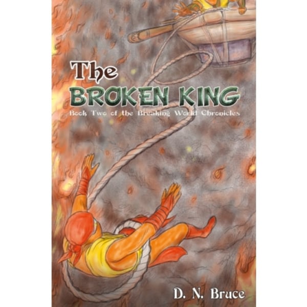 The Broken King (inbunden, eng)