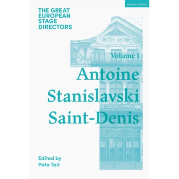 The Great European Stage Directors Volume 1 (häftad, eng)