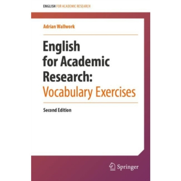 English for Academic Research:  Vocabulary Exercises (häftad, eng)