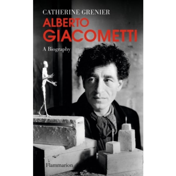 Alberto Giacometti: A Biography (inbunden, eng)