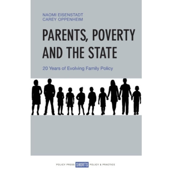 Parents, Poverty and the State (häftad, eng)