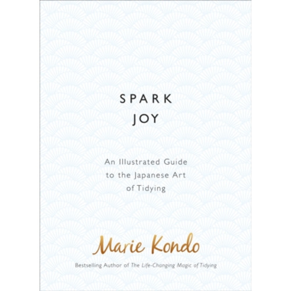 Spark Joy (inbunden, eng)