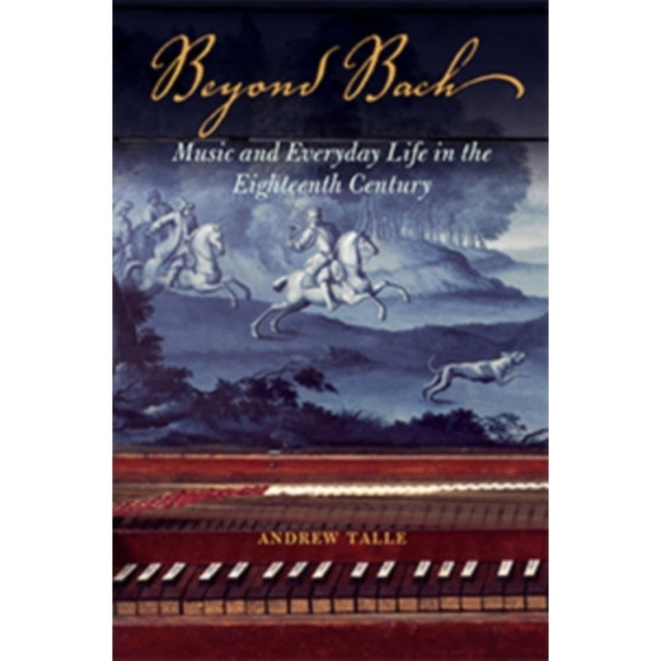 Beyond Bach (häftad, eng)