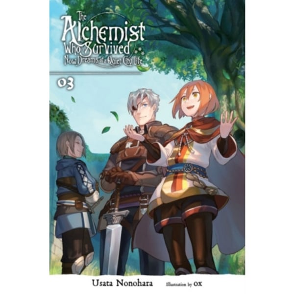 The Alchemist Who Survived Now Dreams of a Quiet City Life, Vol. 3 (light novel) (häftad, eng)