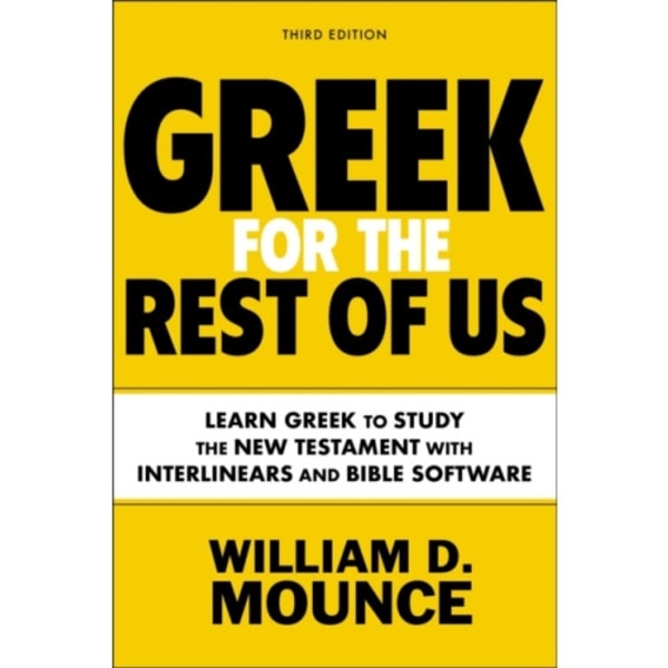 Greek for the Rest of Us, Third Edition (häftad, eng)